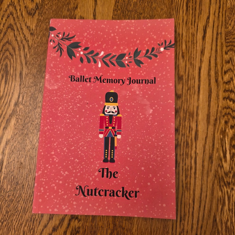 Ballet‎ Memory Journal The Nutcracker Kids Keepsake Book
